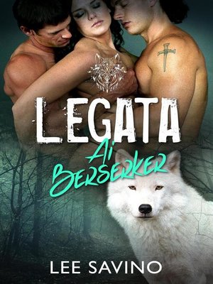 cover image of Legata ai Berserker